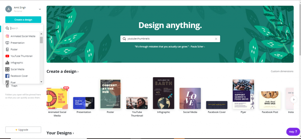 Select create a design on Canva's dashboard